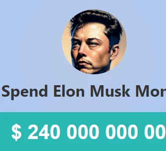Spend Elon Musk Money