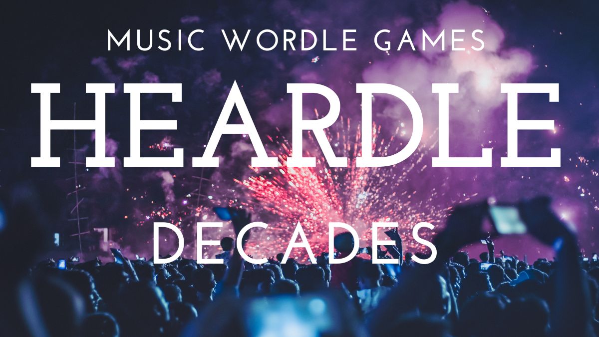 heardle decades